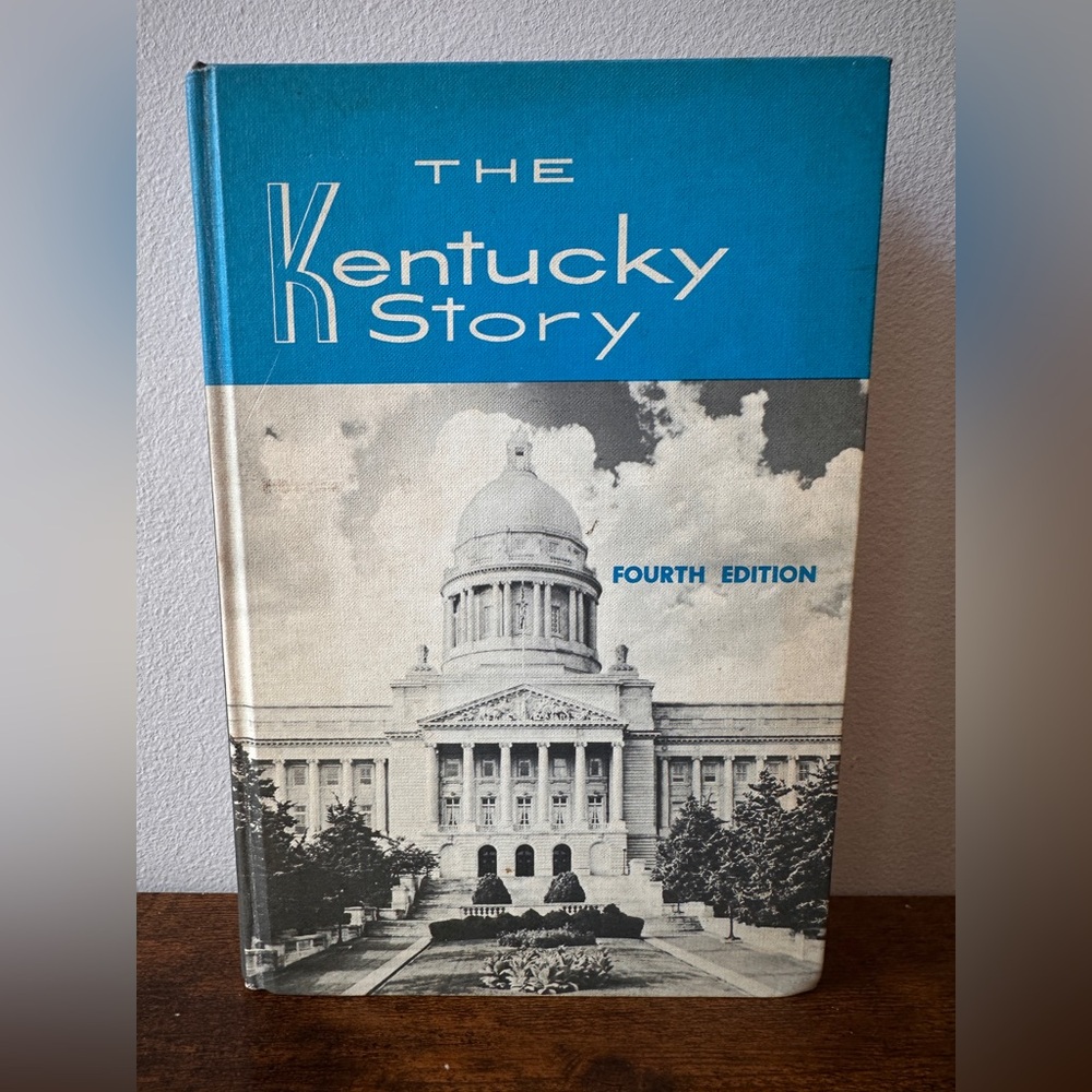The Kentucky Story Fourth Edition Joseph O. Van Hook‎ Hardcover Vintage History